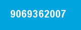 9069362007