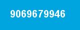 9069679946