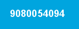 9080054094 9080054094