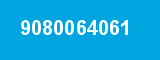 9080064061