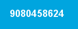 9080458624 9080458624