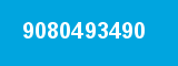 9080493490 9080493490