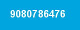 9080786476