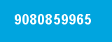 9080859965