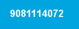 9081114072