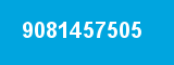 9081457505 9081457505
