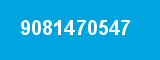 9081470547 9081470547