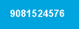 9081524576