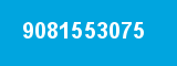 9081553075 9081553075