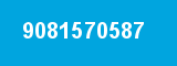 9081570587 9081570587