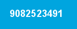 9082523491 9082523491
