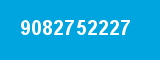 9082752227 9082752227