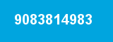 9083814983 9083814983