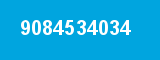 9084534034 9084534034