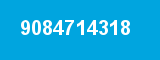 9084714318