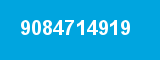 9084714919 9084714919
