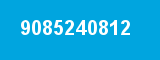 9085240812 9085240812