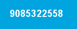 9085322558 9085322558