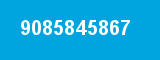 9085845867 9085845867