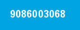 9086003068