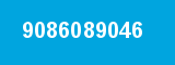 9086089046 9086089046