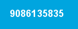 9086135835
