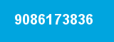 9086173836 9086173836