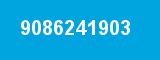 9086241903 9086241903
