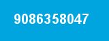 9086358047 9086358047