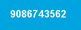 9086743562 9086743562