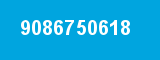 9086750618 9086750618