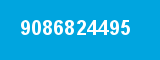 9086824495 9086824495