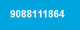 9088111864 9088111864
