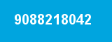 9088218042 9088218042