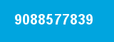 9088577839 9088577839