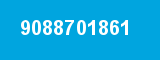 9088701861 9088701861