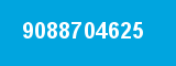 9088704625 9088704625