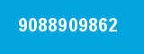 9088909862 9088909862