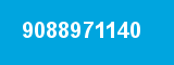 9088971140 9088971140