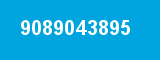 9089043895
