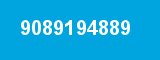 9089194889 9089194889