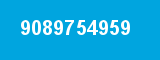 9089754959 9089754959