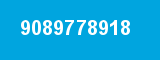 9089778918 9089778918