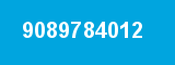 9089784012 9089784012