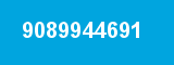 9089944691 9089944691