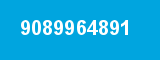 9089964891