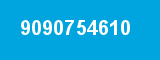 9090754610 9090754610
