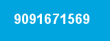 9091671569 9091671569