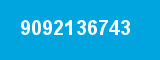9092136743 9092136743