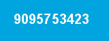 9095753423 9095753423